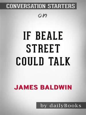 cover image of If Beale Street Could Talk--by James Baldwin | Conversation Starters
